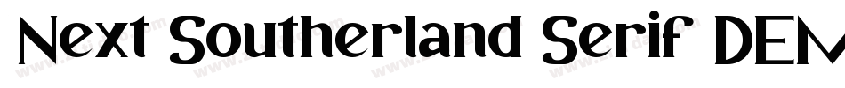 Next Southerland Serif DEMO字体转换